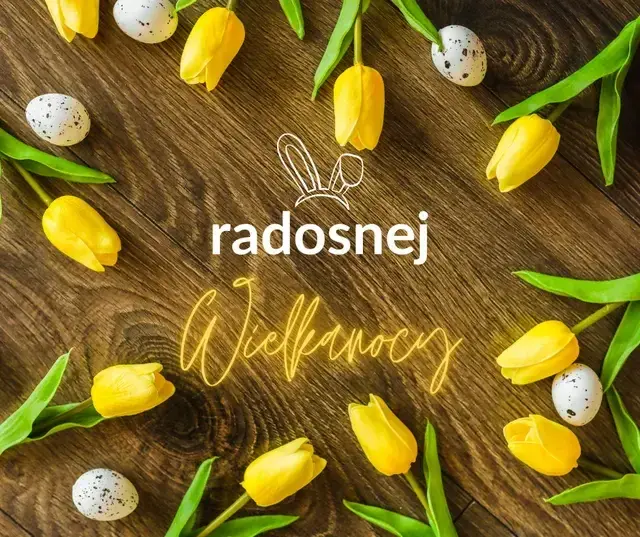 Radosnych Świąt Wielkanocnych